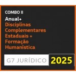 COMBO II - ANUAL (INTENSIVO I + INTENSIVO II) + DISCIPLINAS COMPLEMENTARES ESTADUAIS + FORMAÇÃO HUMANÍSTICA - 2025 (G7 2025)